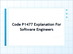 Code P1477 Explanation for Software Engineers